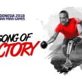 Lagu Resmi Asian Para Games 2018