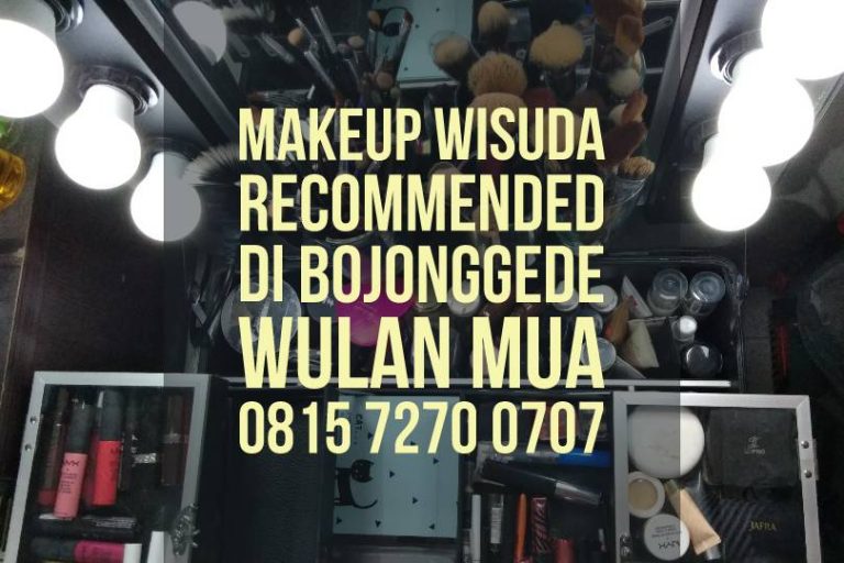 Makeup Wisuda Recommended di Bojonggede | Yuri Adrian
