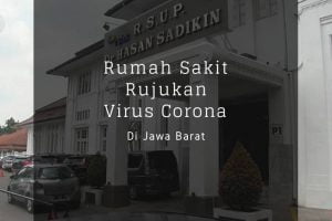 RS Rujukan Virus Corona di Jabar