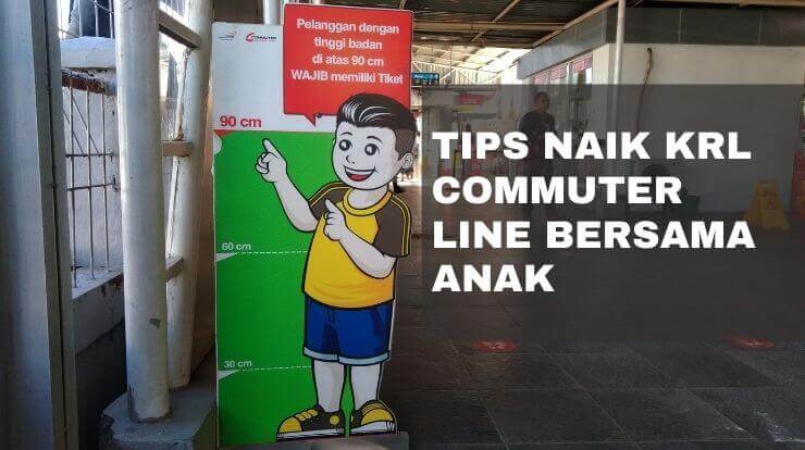 Tips Naik Commuter Line Bersama Anak